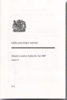 Image for Greater London Authority Act 2007