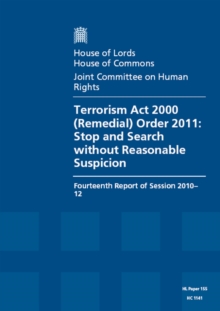 Image for Terrorism Act 2000 (Remedial) Order 2011: Stop And Search Without Reasonable Suspicion