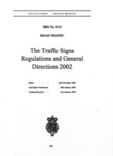 Image for The Traffic Signs Regulations and General Directions 2002