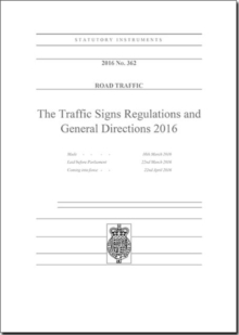 Image for The Traffic Signs Regulations and General Directions 2016