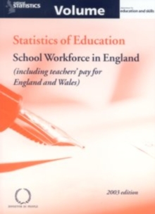 Image for Statistics of Education,School Workforce in England,(including Teachers' Pay for England and Wales)