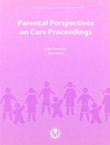 Image for Parental perspectives on care proceedings  : report to the Department of Health on the research project