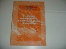 Image for Drug Misuse and Dependence : Guidelines on Clinical Management