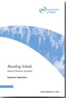 Image for Boarding schools : national minimum standards, inspection regulations