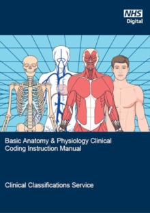 Image for Basic anatomy & physiology clinical coding instruction manual : an introduction for clinical coders