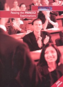 Image for Passing the PRINCE2 Exam