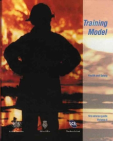 Image for Fire service guide : Vol. 4: Training model