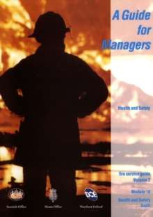 Image for Fire service guide : Vol. 2: Module 18: Health and safety audit: a guide for managers