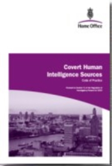 Image for Covert Human Intelligence Sources : Code of Practice