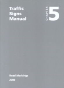 Image for Traffic signs manual : Chapter 5: Road markings