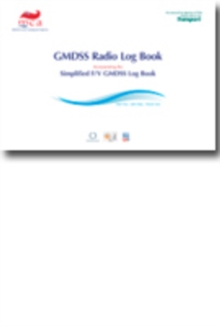 Image for GMDSS radio log book : incorporating the simplified F/V GMDSS log book