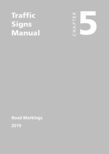 Image for Traffic signs manual : Chapter 5: Road markings