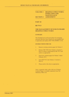 Image for Design Manual for Roads and Bridges : Vol. 3: Highway Structures: Inspection and Maintenance, Section 4: Assessment, Part 18 BD 79/13: The Management of Sub-standard Highway Structures