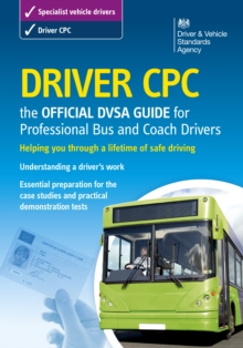 Image for Driver CPC - the official DVSA guide for professional bus and coach drivers