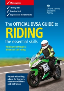 Image for The official DVSA guide to riding : the essential skills