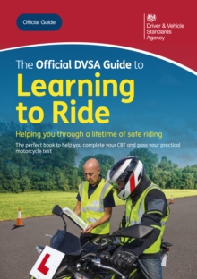Image for Official DVSA Guide to Learning to Ride: DVSA Safe Driving for Life Series