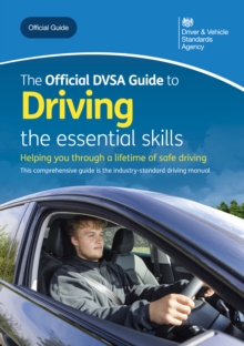 Image for The official DVSA guide to driving: the essential skills. 11th ed., 2023.