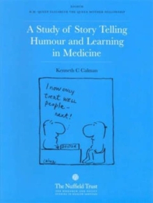 Image for A Study of Story Telling, Humour and Learning in Medicine