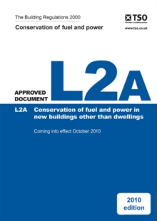 Image for The Building Regulations 2000Approved document L2A,: Conservation of fuel and power
