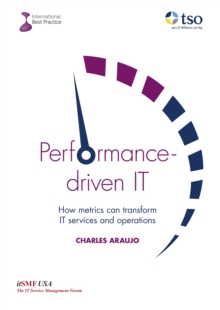 Image for Performance-driven IT: How Metrics can transform IT services and operations