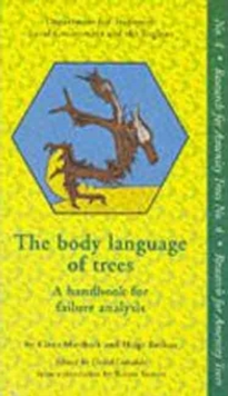 Image for The Body Language of Trees : A Handbook for Failure Analysis