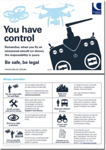 Image for You have control : remember, when you fly an unmanned aircraft (or drone), the responsibility is yours, be safe, be legal