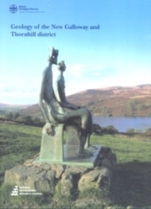 Image for Geology of the New Galloway and Thornhill District