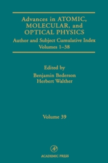 Image for Advances In Atomic, Molecular, and Optical Physics