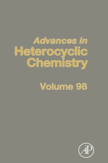 Image for Advances in heterocyclic chemistryVol. 67