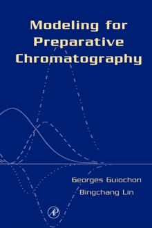 Image for Modeling for Preparative Chromatography