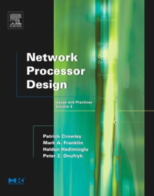 Image for Network processor designVol. 3: Issues and practices
