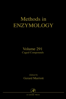 Image for Methods in enzymologyVol. 291: Caged compounds
