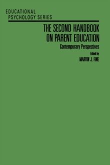 Image for The Second Handbook on Parent Education : Contemporary Perspectives