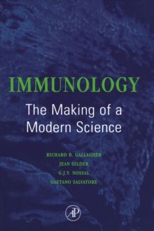 Image for Immunology: The Making of a Modern Science