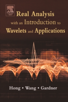 Image for Real Analysis with an Introduction to Wavelets and Applications