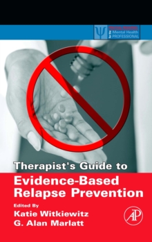 Image for Therapist's guide to evidence-based relapse prevention