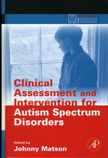 Image for Clinical Assessment and Intervention for Autism Spectrum Disorders