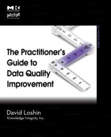 The Practitioner’s Guide to Data Quality Improvement