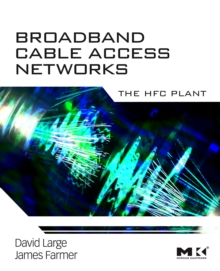 Broadband Cable Access Networks
