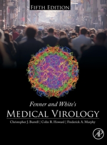 Fenner and White’s Medical Virology