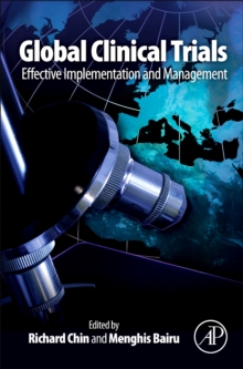 Image for Global clinical trials: effective implementation and management