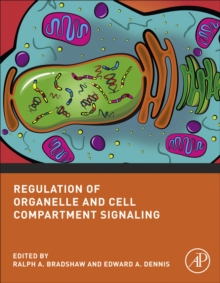 Image for Regulation of organelle and cell compartment signaling: cell signaling collection