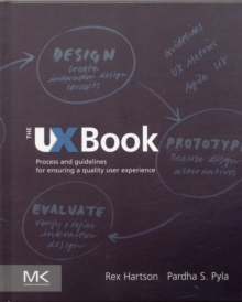 Image for The UX book  : process and guidelines for ensuring a quality user experience
