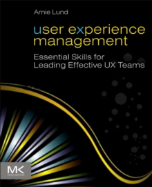 Image for User experience management: essential skills for leading effective UX teams