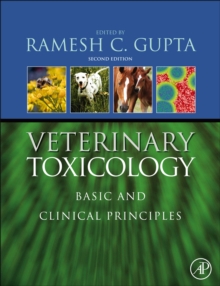 Image for Veterinary toxicology: basic and clinical principles