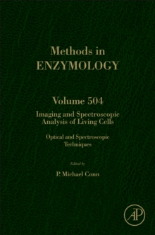 Image for Imaging and spectroscopic analysis of living cells: optical and spectroscopic techniques