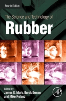 Image for The Science and Technology of Rubber