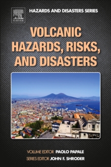 Image for Volcanic Hazards, Risks and Disasters