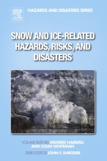 Image for Snow and ice-related hazards, risks, and disasters