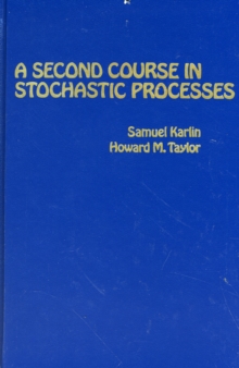 Second Course in Stochastic Processes
